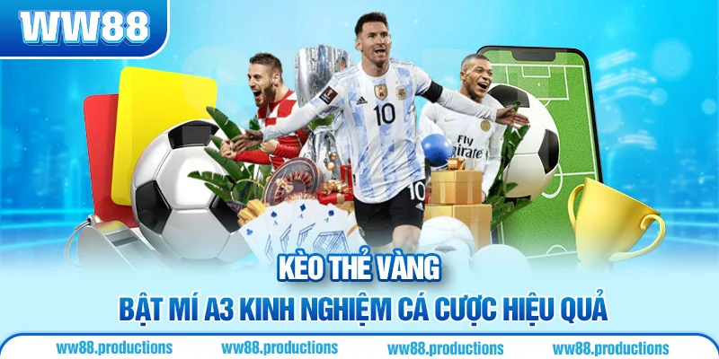 kèo thẻ vàng