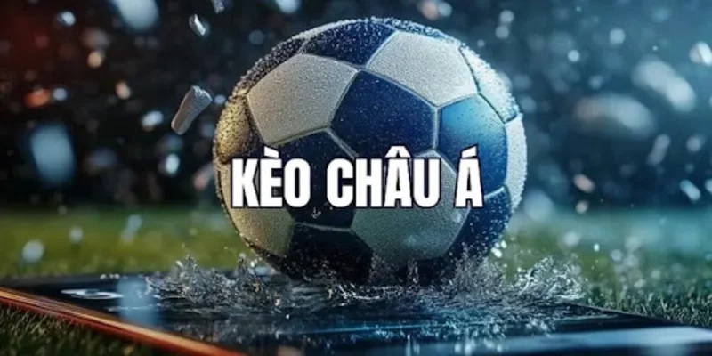 Ý nghĩa kèo châu Á trong cá độ thể thao